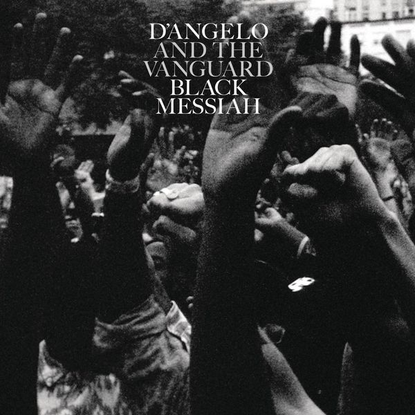 D’Angelo and The Vanguard – Black Messiah (2014) [Official Digital Download 24bit/96kHz]