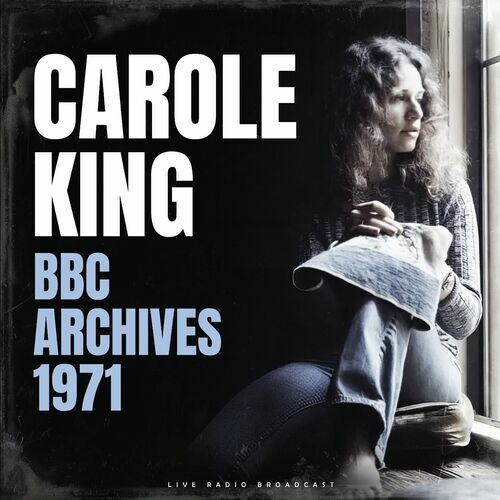 Carole King – BBC archives; 1971 (live) (2022) MP3 320kbps