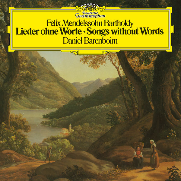 Daniel Barenboim - Mendelssohn: Lieder ohne Worte (Remastered) (1974/2018) [Official Digital Download 24bit/96kHz]