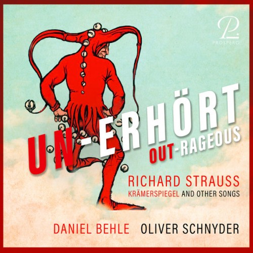 Daniel Behle – Unerhört – Outrageous. Krämerspiegel And Other Songs (2021) [FLAC 24 bit, 96 kHz]