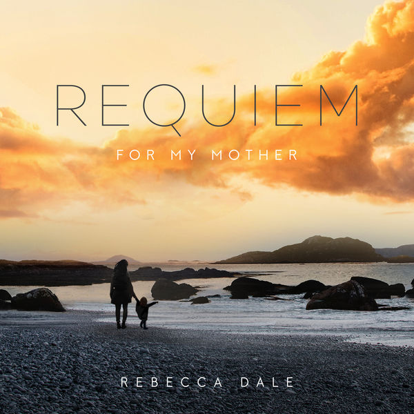 Clark Rundell – Dale: Requiem For My Mother (2018) [Official Digital Download 24bit/96kHz]