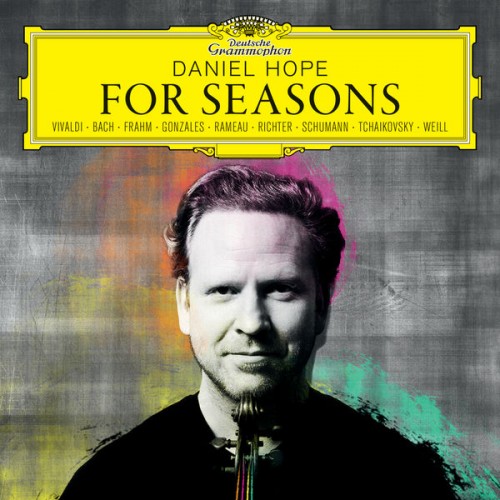 Daniel Hope – For Seasons (2017) [FLAC 24 bit, 96 kHz]