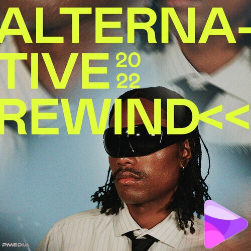 Various Artists – Alternative Rewind (2022) MP3 320kbps