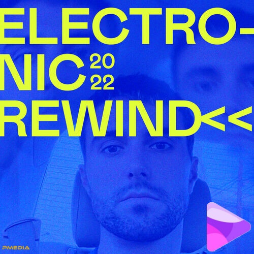 Various Artists – Electronic Rewind (2022) MP3 320kbps