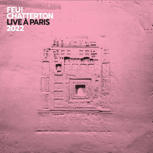 Feu! Chatterton – Live à Paris 2022 (2022) MP3 320kbps