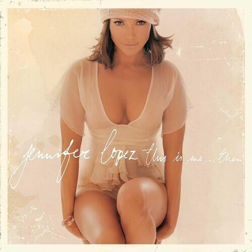 Jennifer Lopez – This Is Me…Then (20th Anniversary Edition) (2022) MP3 320kbps