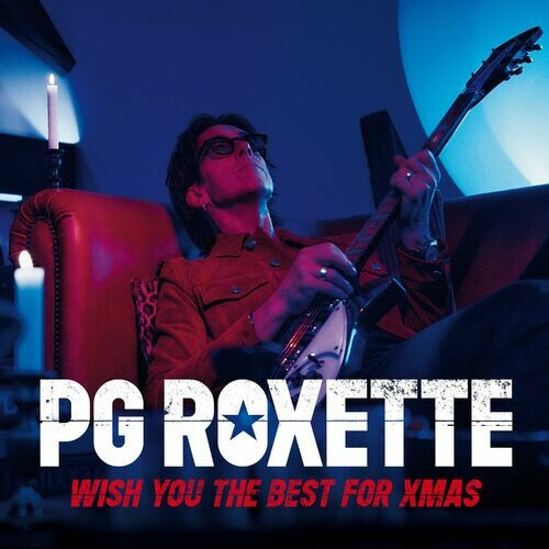  PG Roxette - Wish You The Best For Xmas (2022) MP3 320kbps Download