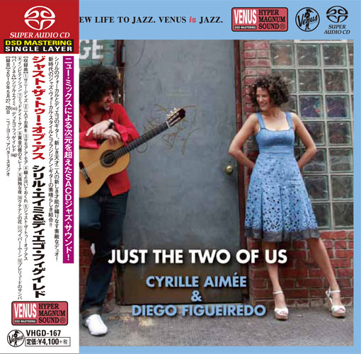 Cyrille Aimee & Diego Figueiredo – Just The Two Of Us (2011) [Japan 2016] SACD ISO + Hi-Res FLAC