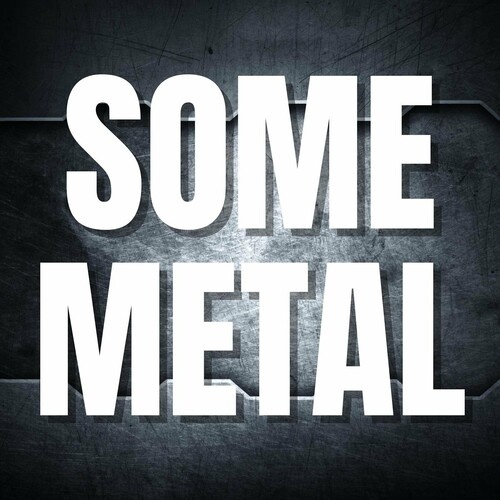 Various Artists – Some Metal (2022) MP3 320kbps