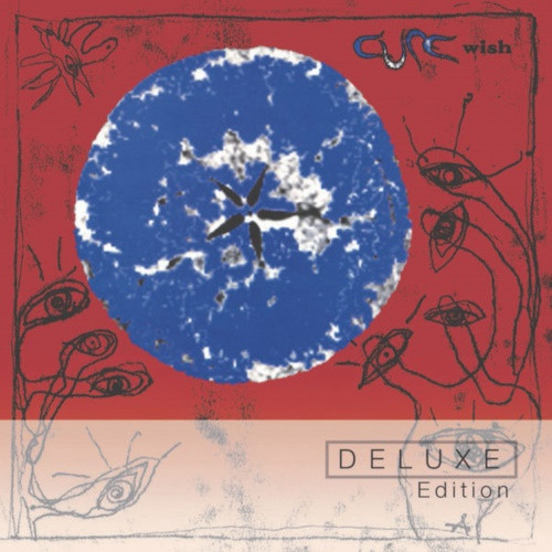 The Cure – Wish (30th Anniversary Edition) (2022) FLAC