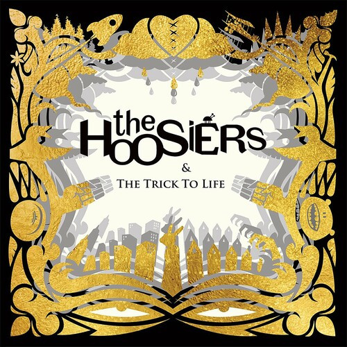 The Hoosiers – The Trick to Life (15th Anniversary Edition) (2022) MP3 320kbps