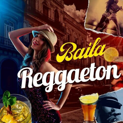Various Artists – Baila Reggaeton (2022) MP3 320kbps