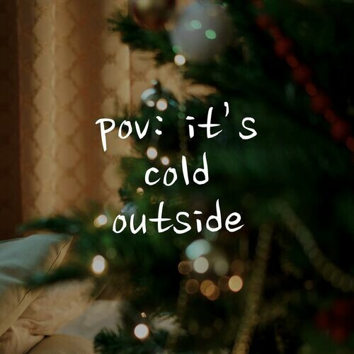 Various Artists – pov  it’s cold outside (2022) MP3 320kbps
