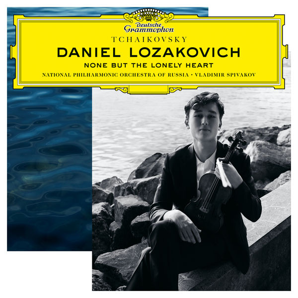Daniel Lozakovich, National Philharmonic Orchestra of Russia & Vladimir Spivakov – None but the Lonely Heart (2019) [Official Digital Download 24bit/96kHz]