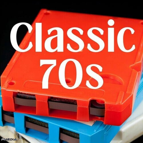 Various Artists – Classic 70s (2022) MP3 320kbps