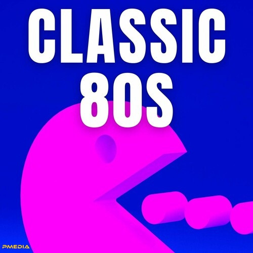 Various Artists – Classic 80s (2022) MP3 320kbps
