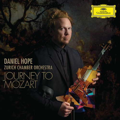 Daniel Hope, Zurich Chamber Orchestra – Journey to Mozart (2018) [FLAC 24 bit, 96 kHz]