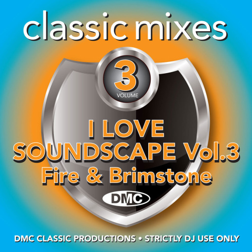 Various Artists – DMC Classic Mixes – I Love Soundscape Vol. 3 (2022) MP3 320kbps