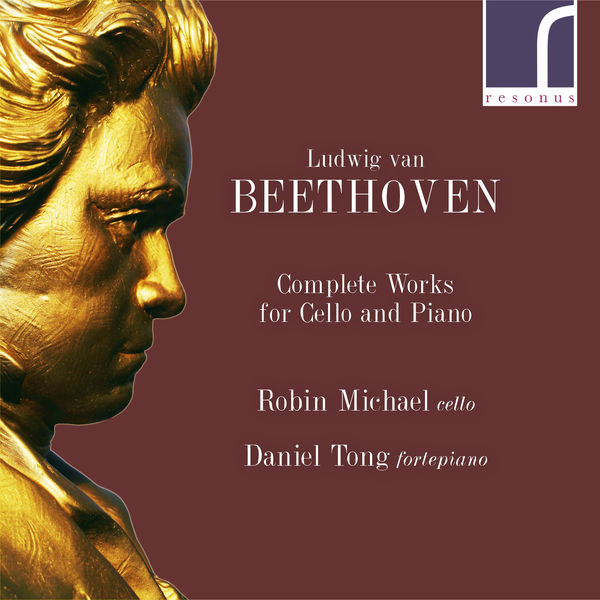 Daniel Tong & Robin Michael  – Beethoven: Complete Works for Cello and Piano (2020) [Official Digital Download 24bit/96kHz]