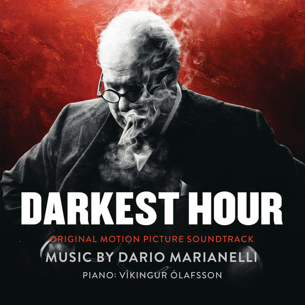 Dario Marianelli & Víkingur Ólafsson – Darkest Hour (Original Motion Picture Soundtrack) (2017) [Official Digital Download 24bit/48kHz]