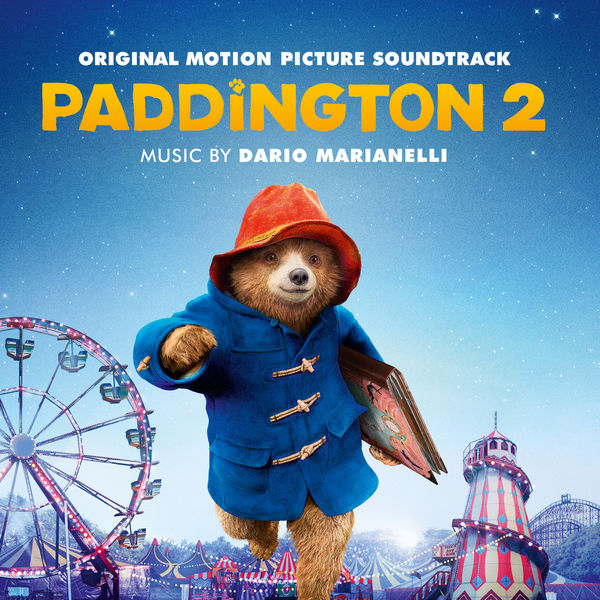Dario Marianelli – Paddington 2 (Original Motion Picture Soundtrack) (2017) [Official Digital Download 24bit/48kHz]