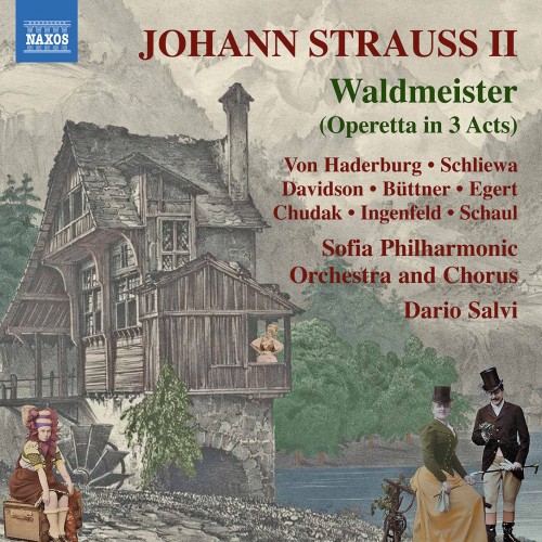 Sofia Philharmonic Orchestra and Chorus, Dario Salvi – J. Strauss II: Waldmeister (2021) [FLAC 24 bit, 96 kHz]