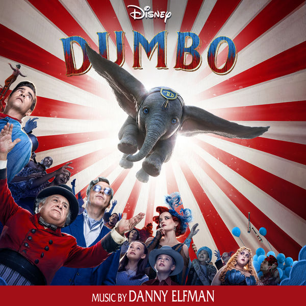 Danny Elfman – Dumbo (2019) [Official Digital Download 24bit/48kHz]