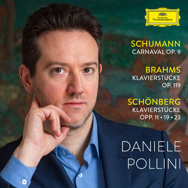 Daniele Pollini – Schumann: Carnaval – Brahms: Klavierstücke op. 119 – Schoenberg: Klavierstücke opp. 11, 19, 23 (2021) [Official Digital Download 24bit/96kHz]