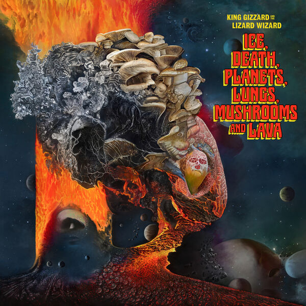 King Gizzard and The Lizard Wizard - Ice, Death, Planets, Lungs, Mushroom And Lava (2022) [FLAC 24bit/48kHz]