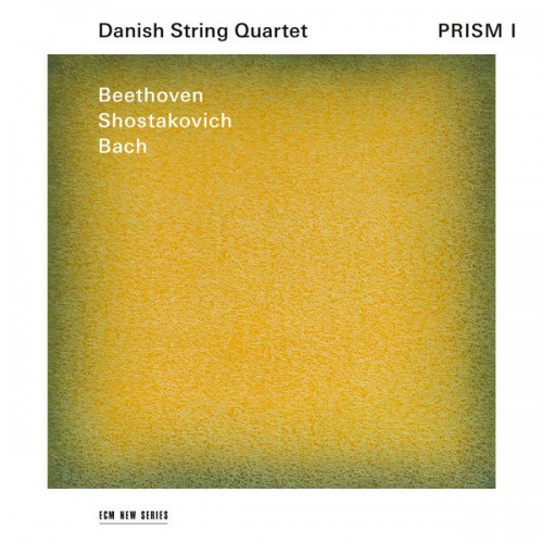 Danish String Quartet – Prism I (2018) [FLAC 24 bit, 96 kHz]
