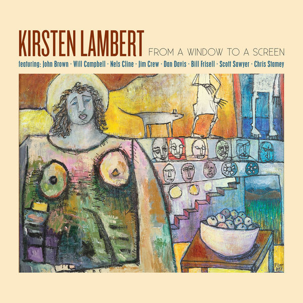 Kirsten Lambert – From a Window to a Screen (2022) [FLAC 24bit/96kHz]