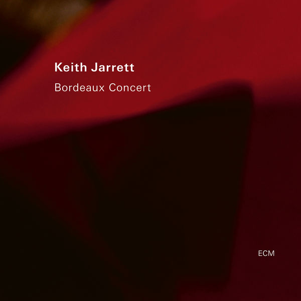 Keith Jarrett - Bordeaux Concert (Live) (2022) [FLAC 24bit/48kHz] Download