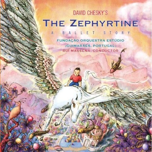 David Chesky - The Zephyrtine: A Ballet Story (2013) [Official Digital Download 24bit/192kHz]