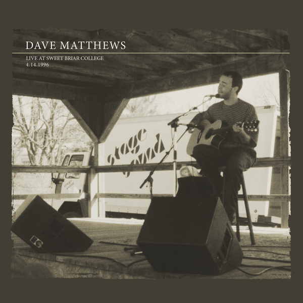 Dave Matthews – Live At Sweet Briar College 4.14.1996 (2016) [Official Digital Download 24bit/48kHz]