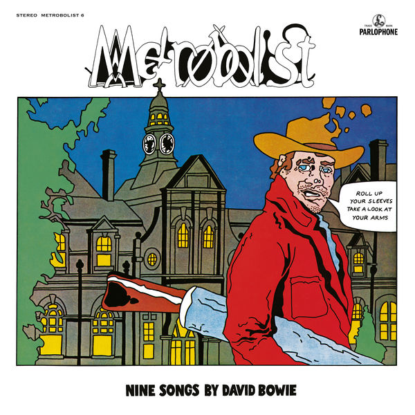 David Bowie – Metrobolist (aka The Man Who Sold The World) [2020 Mix] (2020) [Official Digital Download 24bit/96kHz]