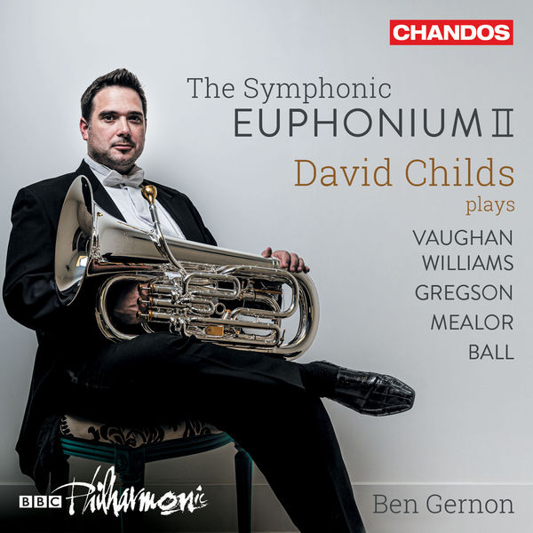 David Childs, BBC Philharmonic Orchestra & Ben Gernon – The Symphonic Euphonium, Vol. 2 (2019) [Official Digital Download 24bit/96kHz]