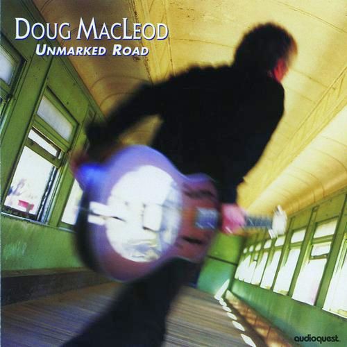 Doug MacLeod – Unmarked Road (1997) [Reissue 2000] SACD ISO + Hi-Res FLAC