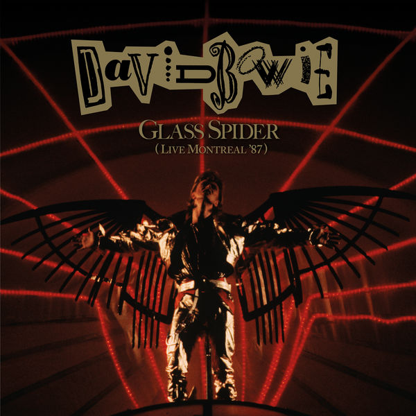 David Bowie - Glass Spider (Live Montreal '87, 2018 Remastered Version) (2019) [Official Digital Download 24bit/96kHz]