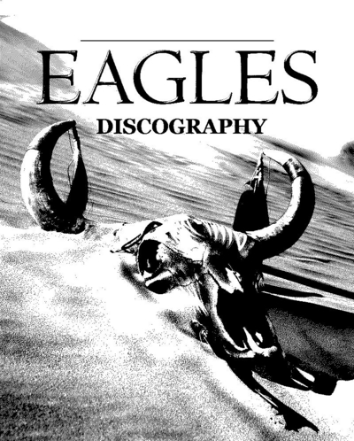 Eagles – Discography (Studio, Live & Compilation Albums 1972-2007), FLAC (image+.cue), lossless