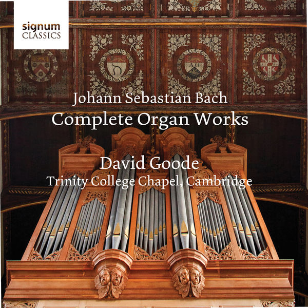 David Goode – Johann Sebastian Bach: Complete Organ Works (2020) [Official Digital Download 24bit/96kHz]
