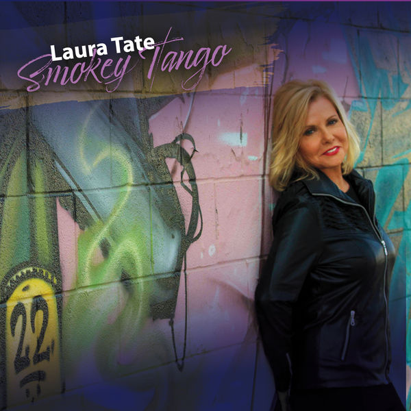 Laura Tate - Smokey Tango (2022) [FLAC 24bit/44,1kHz] Download