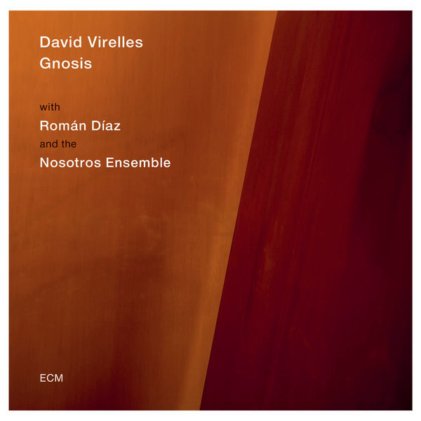 David Virelles, Román Díaz & The Nosotros Ensemble – Gnosis (2017) [Official Digital Download 24bit/96kHz]