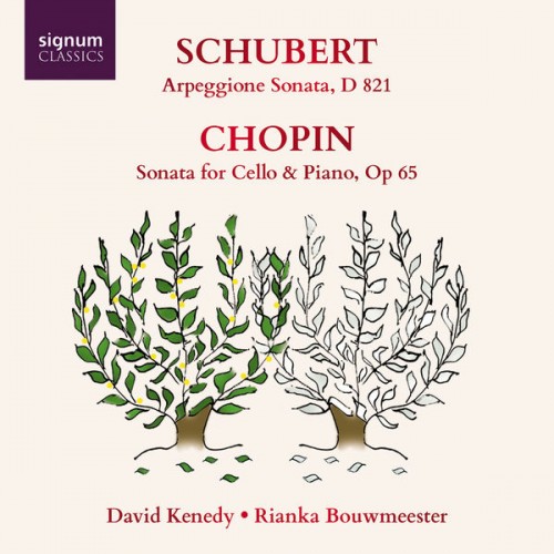David Kenedy, Rianka Bouwmeester – Schubert: Arpeggione Sonata – Chopin: Sonata for Cello & Piano (2017) [FLAC 24 bit, 96 kHz]