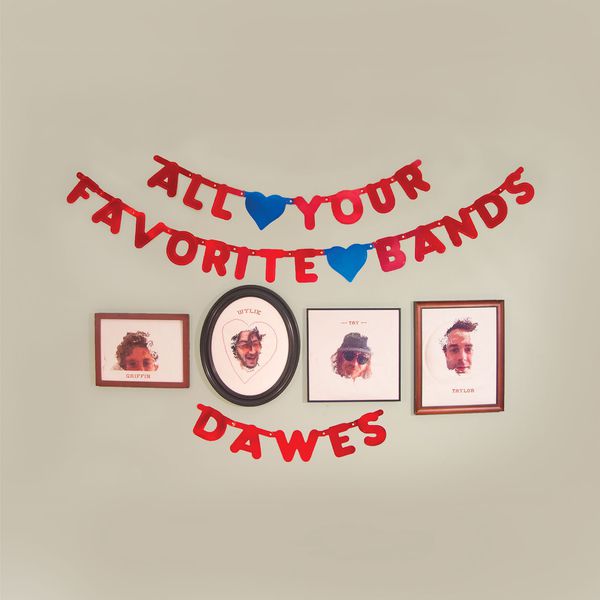 Dawes – All Your Favorite Bands (2015) [Official Digital Download 24bit/96kHz]