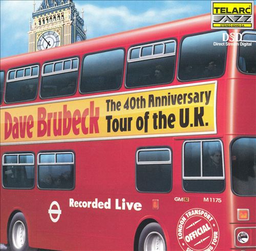 Dave Brubeck – The 40th Anniversary Tour Of The U.K. (1999) SACD ISO + DSF DSD64 + Hi-Res FLAC