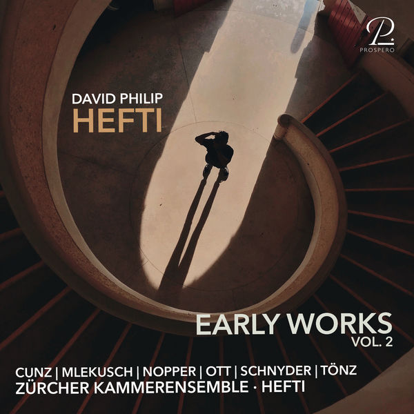 David Philip Hefti – David Philip Hefti: Early Works, Vol. II (2006/2021) [Official Digital Download 24bit/48kHz]