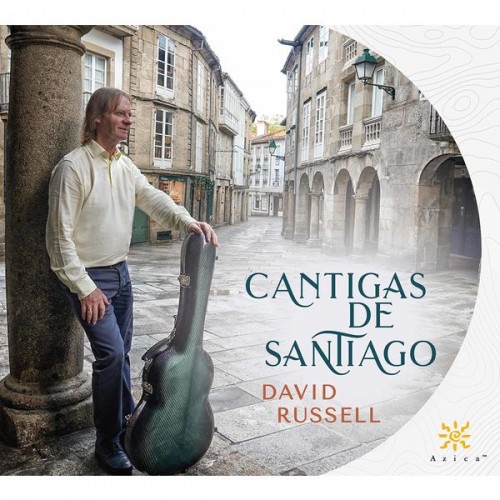 David Russell – Cantigas de Santiago (2021) [FLAC 24 bit, 96 kHz]