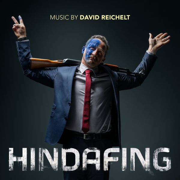 David Reichelt – Hindafing (Original Motion Picture Soundtrack) (2019) [Official Digital Download 24bit/96kHz]