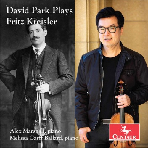 David Park, Alex Marshall, Melissa Garff Ballard – Kreisler & Others: Violin Works (2020) [FLAC 24 bit, 96 kHz]
