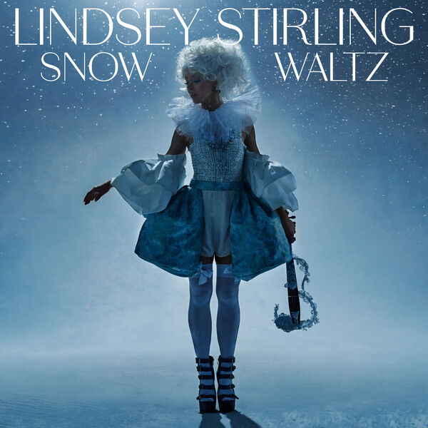 Lindsey Stirling - Snow Waltz (2022) [FLAC 24bit/44,1kHz] Download